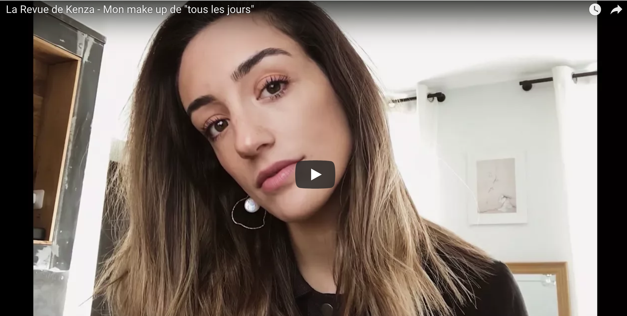 VIDEO : Mon make up de « tous les jours »